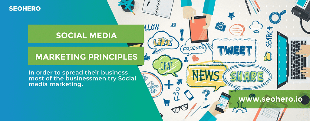 4 Basic Principles of Social Media Marketing
